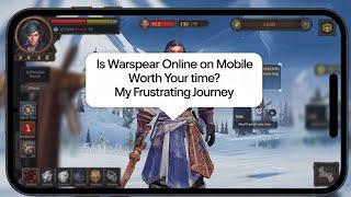 Is Warspear Online on Mobile Worth Your Time? My Frustrating Journey