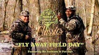 Fly Away Field Day w/ Bo Jackson & Pat Dye | Mossy Oak Classics