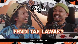 Serapodcast EP 08 : Foodie Fendi : Beralih Arah, Melawak Bukan Lagi Dunia Aku.