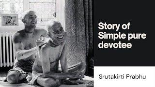 Story of simple pure devotee