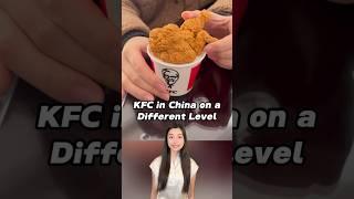 KFC in China on a Different Level‼️ #fastfood #funny #chinesefood #chinatravel #kfcchicken #shorts