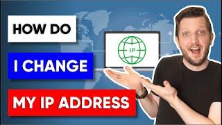 How do I change my IP Address EASILY? 