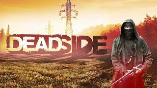 Deadside 0.5.0 Рыбнадзор на месте!!!