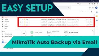 MikroTik Auto Backup Configuration via Email