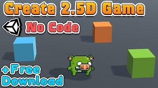 How to make 2.5D game in Unity with No Code ? Visual Scripting Tutorial