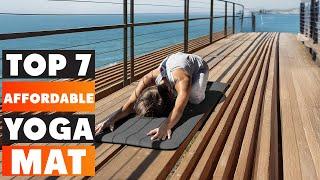 Top 7 Best Affordable Yoga Mats for 2024