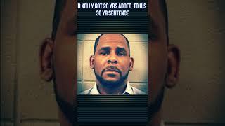 R. KELLY RECEIVES 20 MORE YRS TO HIS 30 YR SENTENCE!!  #rkelly #shorts
