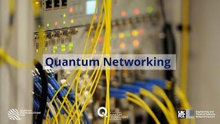 Quantum Networking