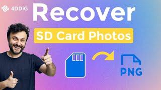 2024 | How to Recover Permanently Deleted Photos from SD Card - [4DDIG RECOVERY]