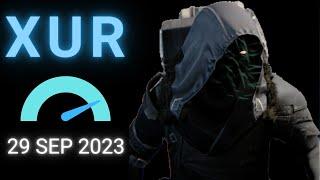 Where is XUR Today Destiny 1 D1 XUR Location and Official Inventory and Loot 29 Sep 2023, 9/29/2023