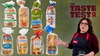 The Best and Worst White Bread at the Supermarket | The Taste Test