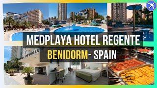 Medplaya Hotel Regente, Benidorm, Spain ⭐⭐⭐⭐