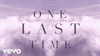 Ariana Grande - One Last Time (Official Lyric Video)