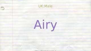 How to pronounce airy