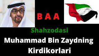 Birlashgan Arab Amirligi Shahzodasi Muhammad Bin Zayd Kirdikorlari