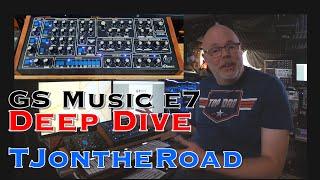 GS Music e7 Deep Dive