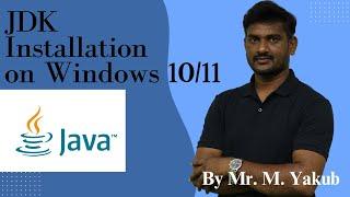 How to Download and Install Jdk1 7 software for Java Programmer in windows 10/11||By Mr. M. Yakub