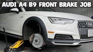 Audi A4 B9 Front Brakes Replacement Pads Rotors Allroad 2016 - 2025 DIY