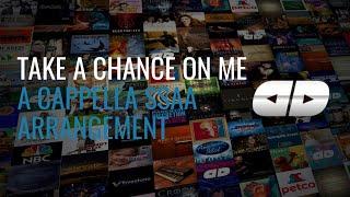 Take a Chance on Me (A Cappella SSAA Arrangement)