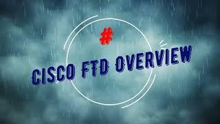 Cisco Firepower Threat Defense (FTD) Overview | #cybersecurity #firewall #cisco