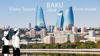 4K Baku  Flame Towers From Inside