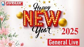 Happy New Year | 2025 | General Live | Suresh IAS Academy