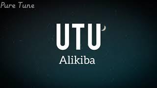 Alikiba - Utu ( official lyrics video)