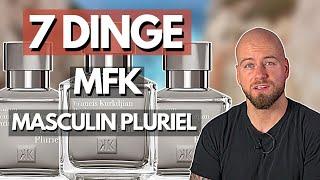 7 Dinge kurz und knapp |  Maison Francis Kurkdjian Masculin Pluriel | Bevor du kaufst