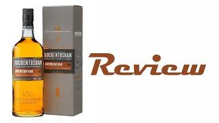 Auchentoshan American Oak Single Malt Scotch Whisky Review