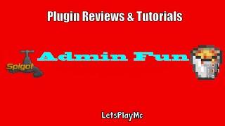 Admin Fun Plugin Review!