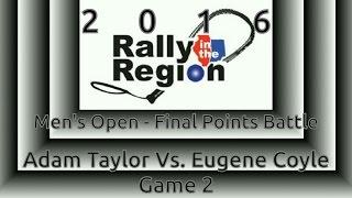 2016 Rally in the Region Men's Open Final Points Battle Game 2