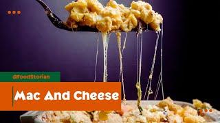 How Mac And Cheese Became an America Beloved Comfort Food