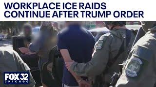 Workplace ICE raids continue after Trump halted them for certain industries