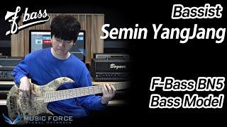 F-Bass BN5 Bass Demo 'YANGJANG P' by Bassist ‘양장세민’ (Semin YangJang)