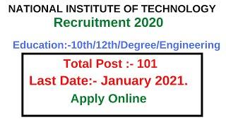NIT) Recruitment For 101 Post In National Institute Of Technology Tiruchirappalli | Apply Online |