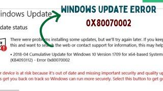 How to Fix Windows Update Error 0x80070002 on Windows 11