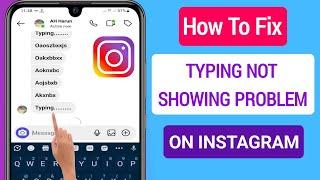 How To Fix Instagram Typing Problem (2023) || Instagram Typing Not Showing Problem