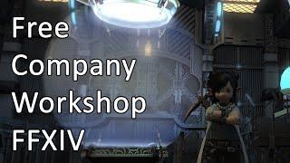 The Free Company Workshop - FFXIV