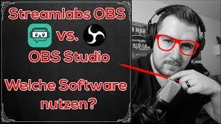 Unterschied zwischen Streamlabs OBS & OBS Studio - Welcher Software ist besser?