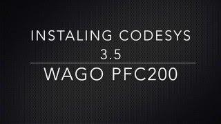 WAGO PFC200 and CoDeSys 3.5 Programming Environment