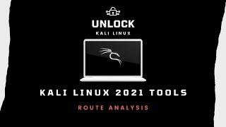 Kali Security Tools Part 6: Route Analysis