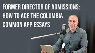 How to Ace the Columbia Common App Supplement