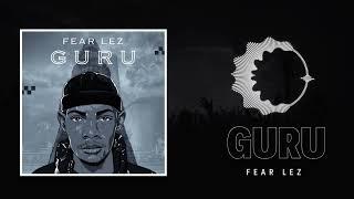 Fear Lez - Guru