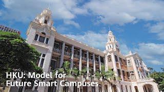 HKU: Model for Future Smart Campuses