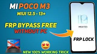 Mi POCO M3 FRP Bypass | Remove Google Account Poco M3 Without PC MIUI 12.5 & Higher | Tested 100%