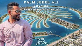 Palm Jebel Ali - Explained - Luxury Beachfront Villas 2023