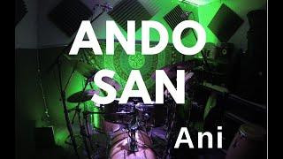 Ani - Ando San Drum Playthrough