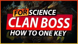 How YOU can 1 key CLAN BOSS