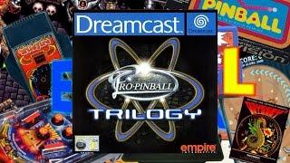 Pinball Electronica presents Sega Dreamcast Pro Pinball Trilogy!