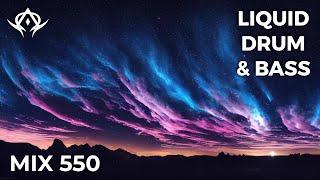 Liquid Drum and Bass Mix 550